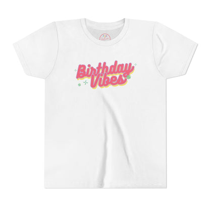 Birthday Vibes Tee